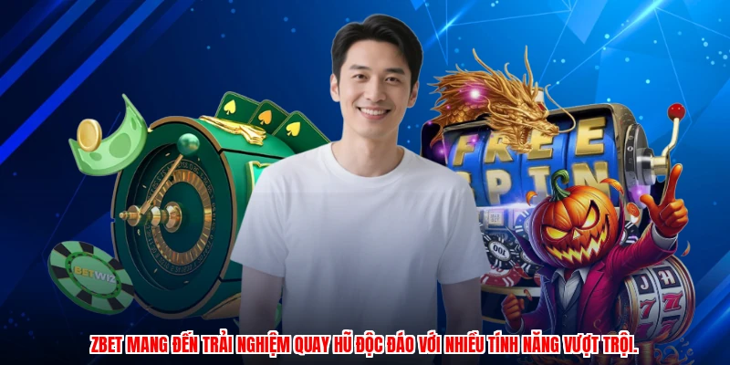 ZBET mang đến trải nghiệm quay hũ độc đáo với nhiều tính năng vượt trội.